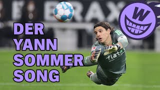 Der Yann Sommer Song [upl. by Heyra]