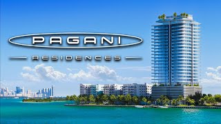 Pagani Residences Miami Unparalleled Pre Construction Coming in 2027 [upl. by Munsey]