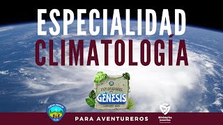 Especialidad de Climatologia Aventureros [upl. by Dekow459]