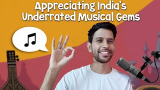 India Ke Underrated Musical Gems Ko Samarpit 🌟 Hidden Talent Ki Tareef Karo  Music Lovers Special [upl. by Esirehc]