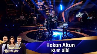 Hakan Altun  KUM GİBİ [upl. by Grant]