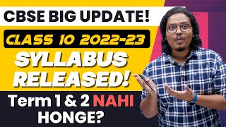 CBSE Big Update  Class 10 202223 Syllabus RELEASED  Term 1 amp Term 2 Discontinued [upl. by Russ451]