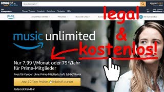 Tipp Kostenlos Musik von Amazon Music Unlimited streamen downloaden amp offline LEGAL [upl. by Max]