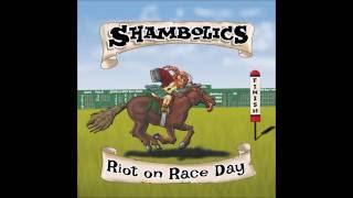 Shambolics  Riot on Race Day [upl. by Alekehs625]