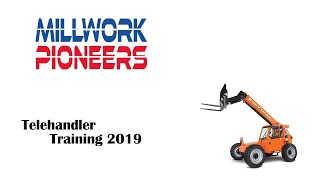 Millwork Pioneers Telehandler Training [upl. by Karsten]