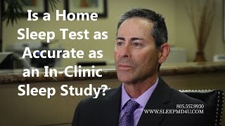 Is Home Sleep Test as Accurate as InClinic Sleep Study  Sleep Apnea Thousand Oaks  Malibu [upl. by Lorilyn9]