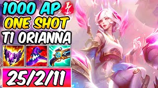 1000 AP ONESHOT EPIC T1 ORIANNA MID FULL BURST  Best Damage Build amp Runes  League of Legends [upl. by Brathwaite]