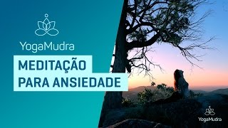 Meditação para ANSIEDADE [upl. by Kensell]