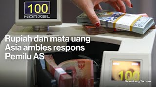 Rupiah dan mata uang Asia ambles respons Pemilu AS [upl. by Ikin]