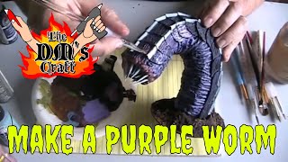 DIY Purple Worm Model CheapEasy Dungeons and Dragons Bigiture The DMs Craft EP 73 [upl. by Aehta]