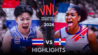 🇹🇭 THAILAND vs DOMINICAN 🇩🇴  Highlights  Womens VNL 2024 [upl. by Grindlay]