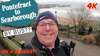 Pontefract to Scarborough By Bus On A Tenner challenge [upl. by Kuska]