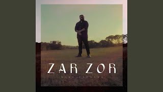 Zar Zor [upl. by Brentt]