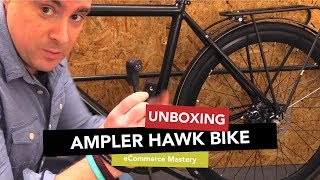 Ampler Bike Unboxing my Ampler Hawk Electric Bike [upl. by Ethelyn]