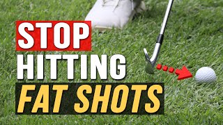 ELIMINATE Fat Golf Shots And Hit It FLUSH INSTEAD [upl. by Ansell658]