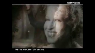 Bette Midler  Gift of Love [upl. by Pascasia]