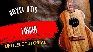 Ukulele Tutorial Royel Otis Linger [upl. by Adnah]