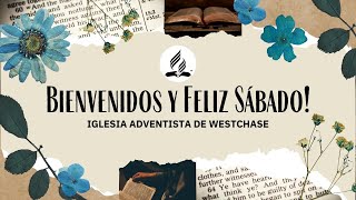 Escuela Sabatica y Culto Divino Westchase SDA [upl. by Jarek36]