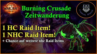 WOW The War Within  2 Raid Items durch Burning Crusade Zeitwanderung sichern [upl. by Orsini]