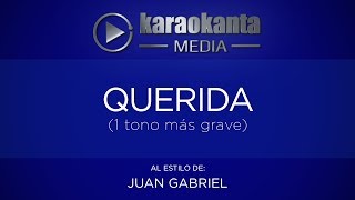 Karaokanta  Juan Gabriel  Querida 1 tono más grave [upl. by Enram]