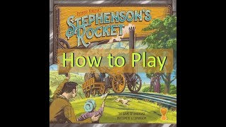 Stephensons Rocket 2018 Republished Board Game [upl. by Nevile]