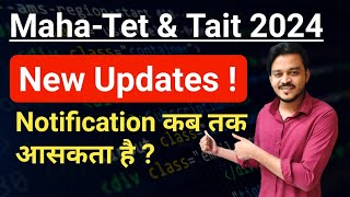 MahaTet Exam Application form date 2024  MahaTet Exam Date । Tait Exam Date  Tait Notification [upl. by Hsemar]