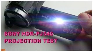 Sony Camcorder HDRPJ540 Projector Camera Projection Test and How to Project [upl. by Eimas]