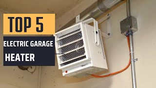 Best Electric Garage Heater 2024  Garage Comfort Zone [upl. by Fred]