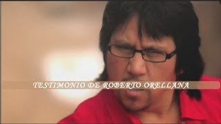 Testimonio de Roberto OrellanaHD [upl. by Varini]