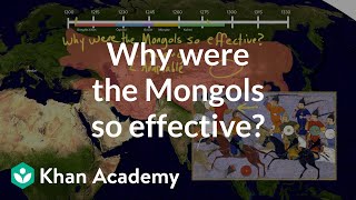 Why were the Mongols so effective  World History  Khan Academy [upl. by Ines]