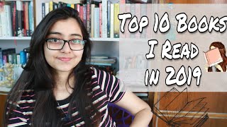 Top 10 Fiction Books I Read in 2019  Book Recommendations [upl. by Eikcir]