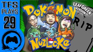 Leaf Green NUZLOCKE  29  TFS Plays TeamFourStar [upl. by Gnilhsa862]