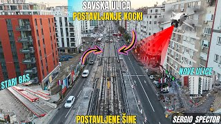 SAVSKA ULICA postavljanje kocki dronom šine parking stara BAS stanica Beograd na vodi beograd [upl. by Schatz]