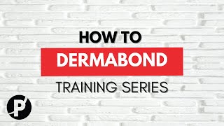 DERMABOND SUTURE TRAINING VIDEO SERIES [upl. by Eibbed424]