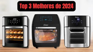 Top 3 Melhores Air Fryers Oven de 2024 [upl. by Aiclef]