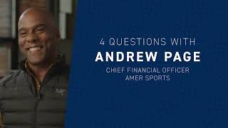 4 questions with Andrew Page CFO of Amer Sports [upl. by Sirromal975]