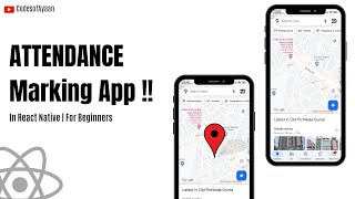 🔴Attendance Marking App in React Native  Maps Location  For Beginners [upl. by Ykcim]