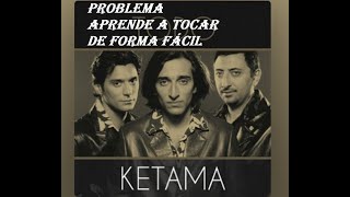 PROBLEMA R KETAMA VERSIÓN FÁCIL TUTORIAL DE GUITARRA FÁCIL [upl. by Tabitha320]