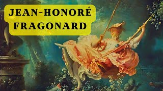 Refined Hedonism in the Paintings of JeanHonoré Fragonard [upl. by Srednas]