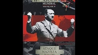 Documentário 2ª Guerra  V 04  ATAQUE NAZISTA [upl. by Annairoc]