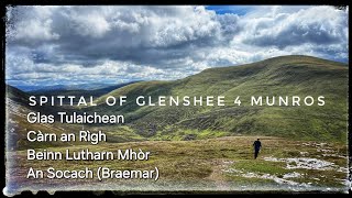 Spittal of Glenshee 4 Munros [upl. by Enellek]