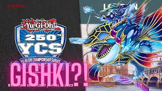 YCS LONDON BEST GISHKI DECK No Spright Package YuGiOh TCG 2023 [upl. by Naitsabas]