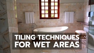 Tiling Techniques For Wet Areas [upl. by Nevur703]