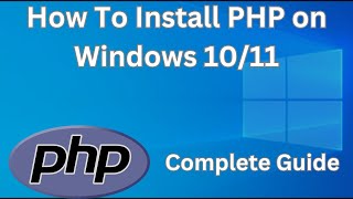 How To Install PHP In 1 Minute  Windows 1011 [upl. by Enrobso]