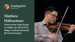 Matthew Hakkarainen Plays Violin Sonata A Major Op 162 D 574 Allegro moderata By Franz Schubert [upl. by Helprin]