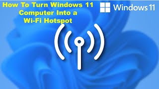 How to share Internet connection in Windows 11  How to Set Up a Mobile Hotspot in Windows 11 [upl. by Aldarcie]