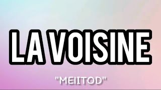 Meiitod  Voisine Freestyle 6 ParolesLyrics [upl. by Shuma]