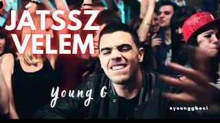 YOUNG G  Játssz velem │OFFICIAL MUSIC VIDEO [upl. by Aidas]