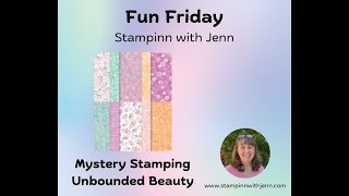 Mystery Stamping Unbounded Beauty Pattern Paper and Simply Said Stamp Set [upl. by Marlyn]