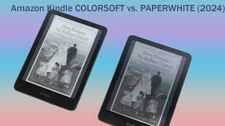 Amazon Kindle COLORSOFT vs PAPERWHITE 2024  Is Color Worth the Upgrade [upl. by Vezza456]